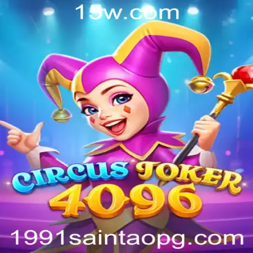 Descubra o Mundo Fascinante de CircusJoker4096: Uma Aventura Inesquecível